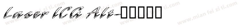 Laser ICG Alt字体转换
